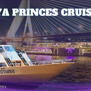 Chaophraya Princes Cruise
