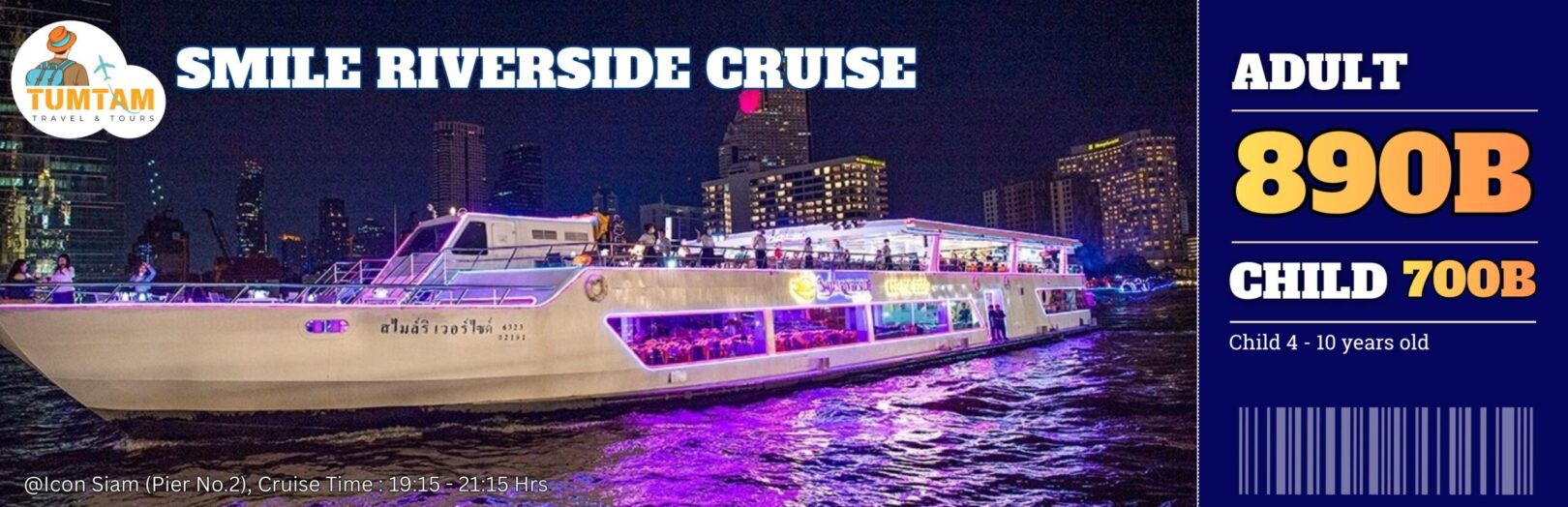 Smile Riverside Cruise